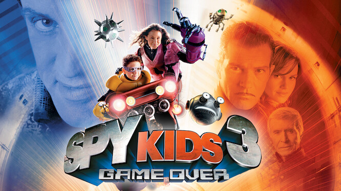 Spy Kids 3: Game Over (2003) - Netflix | Flixable