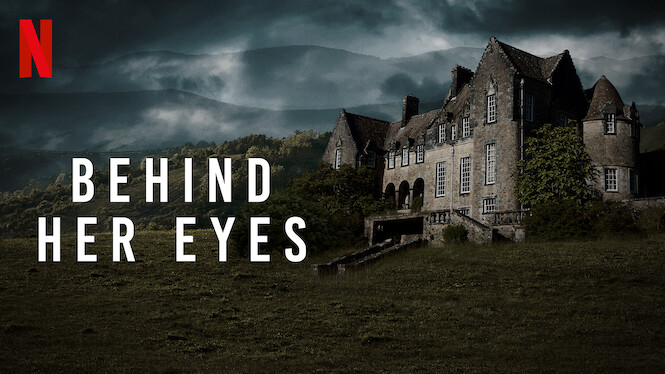 Behind Her Eyes